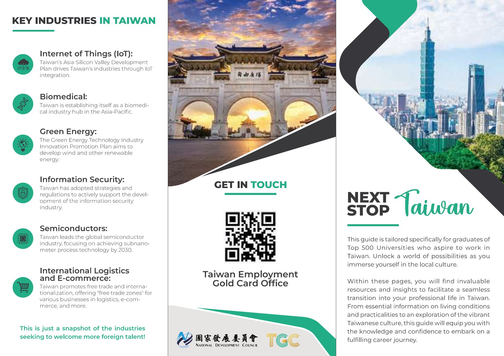 The guide for graduates of Top 500 Universities who aspire to work in Taiwan.